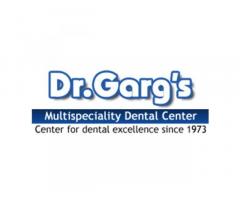 Dr. Garg's Multispeciality Dental Centre