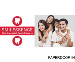 Smilessence | Best Dentist in Gurgaon