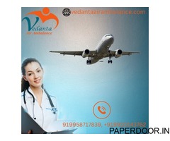 Choose Vedanta Air Ambulance Service in Dibrugarh with Reliable Paramedic Team