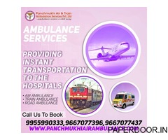 Avail of Panchmukhi Air Ambulance Services in Guwahati with Most Dedicated Healthcare Unit