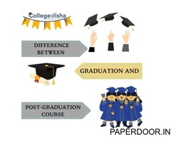 Difference Between Graduation and Post-Graduation Course