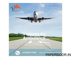 Use Top Rated Vedanta Air Ambulance Service in Varanasi with World-class Patient Transfer