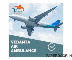 Hire Safe Transportation Through Vedanta Air Ambulance Service in Vijayawada