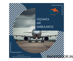 Book Emergency Transportation Through Vedanta Air Ambulance service in Raigarh