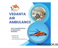 Access High-Tech Rescue Facilities Through Vedanta Air Ambulance Service in Gaya