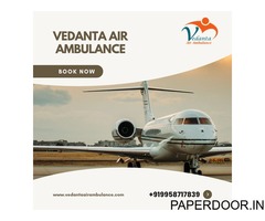 Rent ICU Setup Transport at an Affordable Price Through Vedanta Air Ambulance Service in India