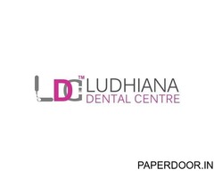 Ludhiana Dental Centre - best dental clinic in Punjab
