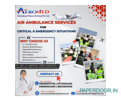 Aeromed Air Ambulance Service in Patna - Cost Is Payable to Everyone