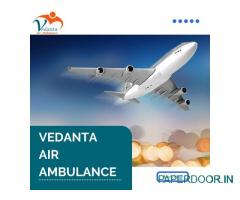 Obtain Vedanta Air Ambulance in Guwahati with Trusted Medical Team