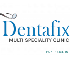 Dentafix Multispecality Dental Clinic
