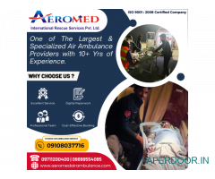 Aeromed Air Ambulance Service in Guwahati - Safety And Care Are Outstanding