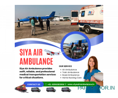 Round-the-Clock Bed-to-Bed Transport: Siya Air Ambulance Service in Patna
