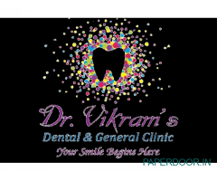 Dr.Vikram's Dental & General clinic
