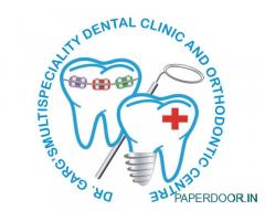Best dental clinic in Meerut. - Dr. Ankit Garg