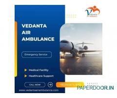 Vedanta Air Ambulance service in Gorakhpur offers Risk-Free Medical Transportation at a Lower Price