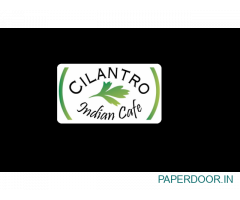 CILANTRO Indian Cafe