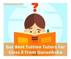 Best Home Tuition for Class 8